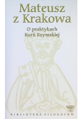 Biblioteka filozofów Tom 45 O praktykach Kurii Rzymskiej
