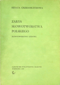 Zarys słowotwórstwa Polskiego