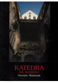 Katedra na Wawelu
