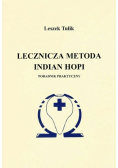 Lecznicza metoda Indian Hopi