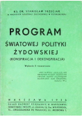 Program światowej polityki żydowskiej Konspiracja i dekonspiracja Wydanie II 1936 r.