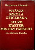 Wyższa szkoła oficerska służb kwatermistrzowskich