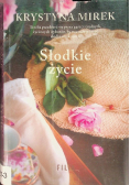 Słodkie życie