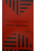 Próby kontaktu
