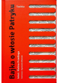 Bajka o włosie Patryku