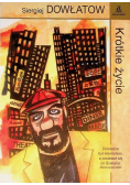 Krótkie życie