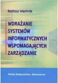 Wdrażanie systemów informatycznych wspomagających zarządzanie