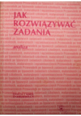 Jak rozwiązywać zadania analiza