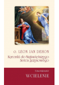 Koronki do Najświętszego Serca Jezusowego Tom 1