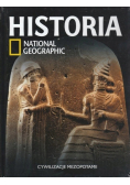 Historia National Geographic Tom 4 Cywilizacje Mezopotamii