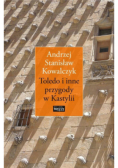 Toledo i inne przygody w Kastylii