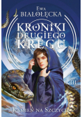Kroniki Drugiego Kręgu Księga 3 Kamień na szczycie