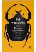 Żuk w pudełku oraz 99 innych eksperymentów myślowych