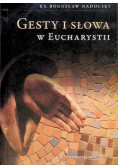 Gesty i słowa w eucharystii