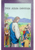 Życie Jezusa Chrystusa