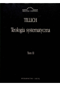 Teologia systematyczna Tom 2