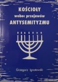 Kościoły wobec przejawów antysemityzmu