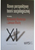 Nowe perspektywy teorii socjologicznej