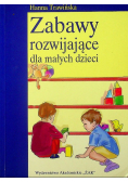 Zabawy rozwijające dla małych dzieci