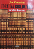 Idealna biblioteka poradnik konesera