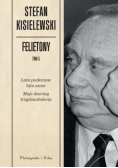 Kisielewski Felietony Tom 5