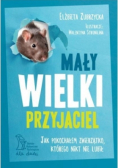Mały wielki przyjaciel