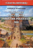 Tajemnice początków państwa polskiego 966