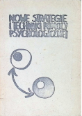 Nowe strategie i techniki pomocy psychologicznej