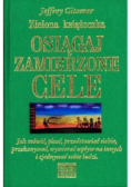 Zielona książeczka Osiągaj zamierzone cele