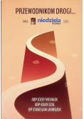 Przewodnikom drogi...