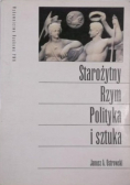 Starożytny Rzym  Polityka i sztuka