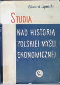 Studia nad historią Polskiej myśli ekonomicznej