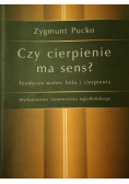 Czy cierpienie ma sens