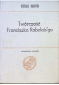 Twórczość Franciszka Rabelaisgo a kulrtura ludowa średniowiecza i renesansu