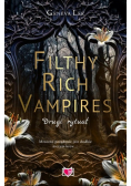 Filthy Rich Vampires. Drugi rytuał