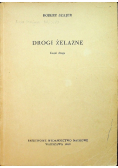 Drogi żelazne Część 1