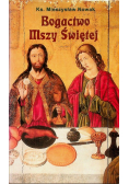 Bogactwo Mszy Świętej