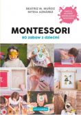 Montessori. 80 zabaw z dziećmi. Samo Sedno