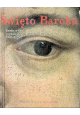 Święto Baroku sztuka w służbie prymasa Michała Stefana Radziejowskiego 1645 - 1705