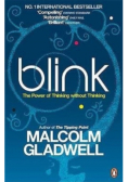 Blink. The power of thinking without thinking