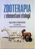 Zooterapia z elementami etologii