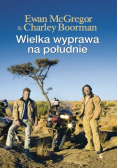 Wielka wyprawa na południe