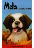 Mela zawsze pomoże