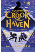 Akademia Crook haven  Szkoła oszustów