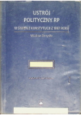 Ustrój polityczny RP w świetle Konstytucji z 1997 roku