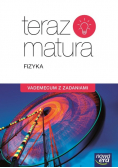 Teraz matura Fizyka Vademecum z zadaniami