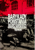 Barykady Powstania Warszawskiego 1944