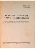 O kulcie jednostki i jego następstwach