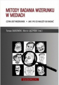 Metody badania wizerunku w mediach