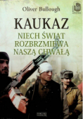 Kaukaz Niech świat rozbrzmiewa naszą chwałą